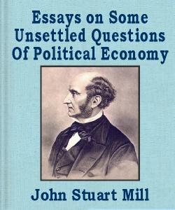 Cover Art for Essays on Some Unsettled Questions of...