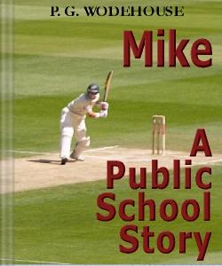 Cover Art for Mike:A Public School Story