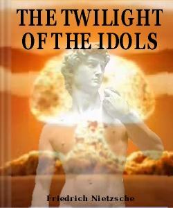 Cover Art for The Twilight of the Idols