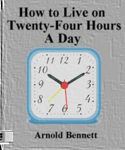 Cover Art for How to Live on Twenty-Four Hours a Day