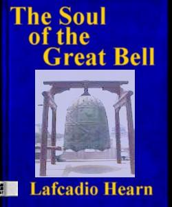 Cover Art for The Soul of the Great Bell