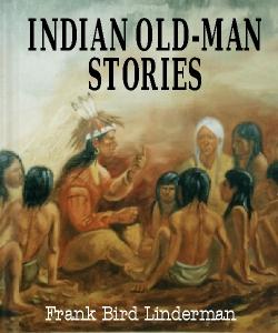 Cover Art for Indian Old-Man Stories