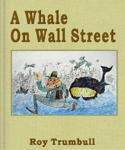 Cover Art for A Whale On Wall Street