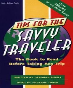 Cover Art for Tips For The Savvy Traveler