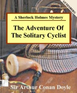 Cover Art for The Adventure of the Solitary Cyclist...