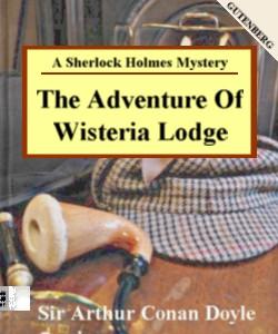 Cover Art for The Adventure of Wisteria Lodge:A She...