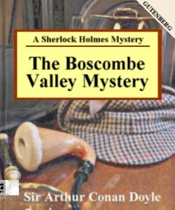 Cover Art for The Boscombe Valley Mystery:A Sherloc...