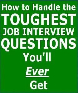 Cover Art for How to Handle the Toughest Job Interv...