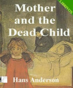 Cover Art for The Mother and the Dead Child