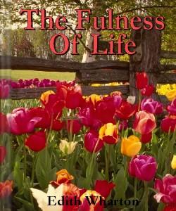 Cover Art for The Fulness of Life