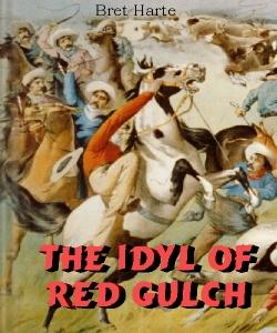 Cover Art for The Idyl of Red Gulch