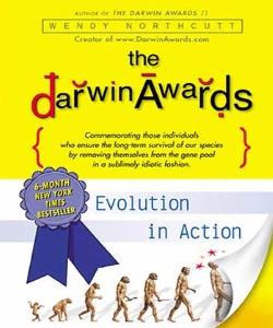 Cover Art for The Darwin Awards:Evolution in Action