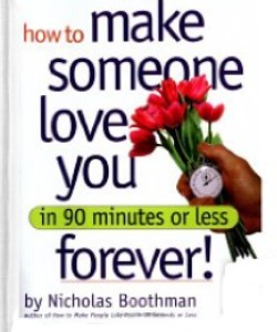 Cover Art for How to Make Someone Love You Forever!...