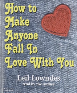 Cover Art for How to Make anyone Fall in Love with You