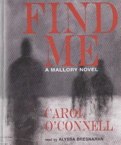 Cover Art for Find Me:A Mallory Novel