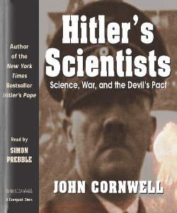 Cover Art for Hitler's Scientists:Science, War and ...