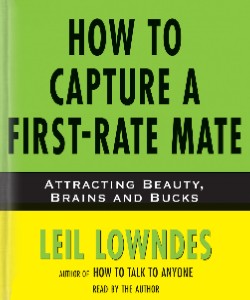 Cover Art for How to capture a First-Rate Mate:Attr...