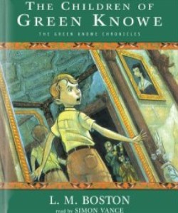 Cover Art for The Children of Green Knowe:The Green...