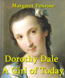 Cover Art for Dorothy Dale - A Girl of Today