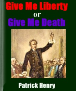 Cover Art for Give Me Liberty or Give Me Death